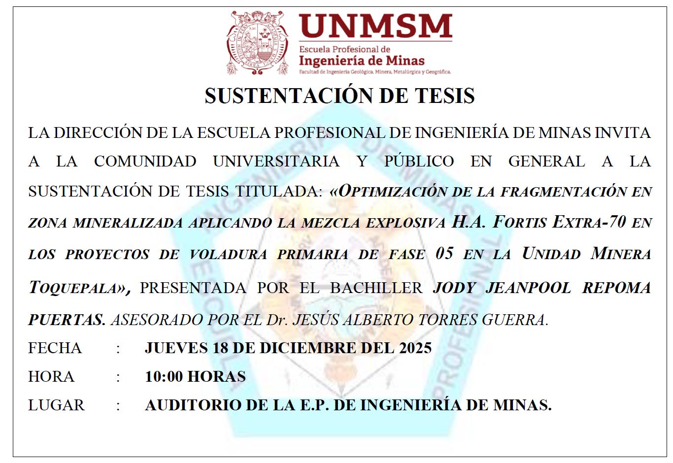 La Escuela Profesional de Ingeniería de Minas – UNMSM invita a la sustentación